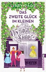 E-Book (epub) Das zweite Glück im kleinen Vintage Shop von Libby Page