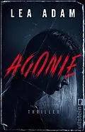 E-Book (epub) Agonie von Lea Adam