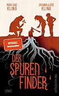 E-Book (epub) Der Spurenfinder von Marc-Uwe Kling, Johanna Kling, Luise Kling