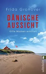 E-Book (epub) Dänische Aussicht von Frida Gronover