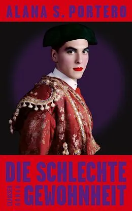 E-Book (epub) Die schlechte Gewohnheit von Alana S. Portero