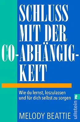 E-Book (epub) Schluss mit der Co-Abhängigkeit von Melody Beattie