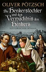 E-Book (epub) Die Henkerstochter und das Vermächtnis des Henkers von Oliver Pötzsch