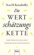 E-Book (epub) Die Wertschätzungskette von Sven H. Korndörffer