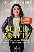 E-Book (epub) 7 Superkräfte von Anja Förster