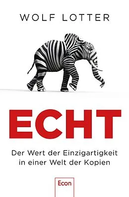 E-Book (epub) Echt von Wolf Lotter