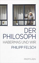 E-Book (epub) Der Philosoph von Philipp Felsch