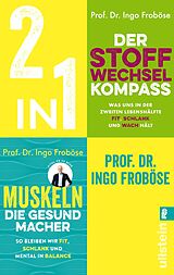 E-Book (epub) Der Stoffwechsel-Kompass / Muskeln - die Gesundmacher von Ingo Froböse