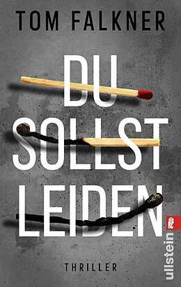E-Book (epub) Du sollst leiden von Tom Falkner