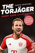 E-Book (epub) The Torjäger von Mario Krischel
