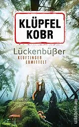E-Book (epub) Lückenbüßer von Volker Klüpfel, Michael Kobr