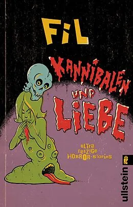 E-Book (epub) Kannibalen und Liebe von Fil