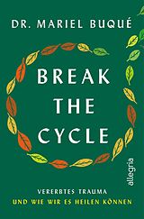 E-Book (epub) Break the Cycle von Mariel Buqué