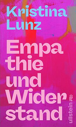 E-Book (epub) Empathie und Widerstand von Kristina Lunz