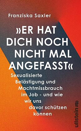 E-Book (epub) »Er hat dich noch nicht mal angefasst« von Franziska Saxler