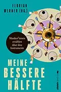 E-Book (epub) Meine bessere Hälfte von Florian Werner