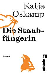 E-Book (epub) Die Staubfängerin von Katja Oskamp