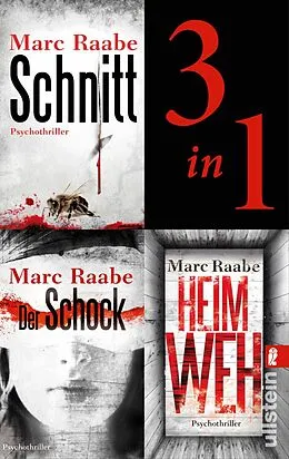 E-Book (epub) Schnitt // Der Schock // Heimweh von Marc Raabe