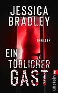 E-Book (epub) Ein tödlicher Gast von Jessica Bradley