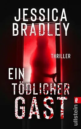 E-Book (epub) Ein tödlicher Gast von Jessica Bradley