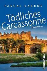 E-Book (epub) Tödliches Carcassonne von Pascal Larroc