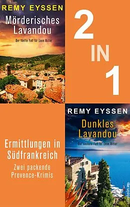 E-Book (epub) Mörderisches Lavandou & Dunkles Lavandou von Remy Eyssen