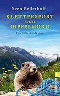 E-Book (epub) Klettersport und Gipfelmord von Sven Kellerhoff
