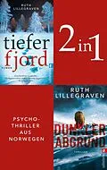 E-Book (epub) Tiefer Fjord // Dunkler Abgrund von Ruth Lillegraven