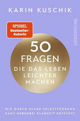 E-Book (epub) 50 Fragen, die das Leben leichter machen von Karin Kuschik