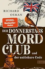 E-Book (epub) Der Donnerstagsmordclub und der unlösbare Code von Richard Osman