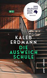 E-Book (epub) Die Ausweichschule von Kaleb Erdmann