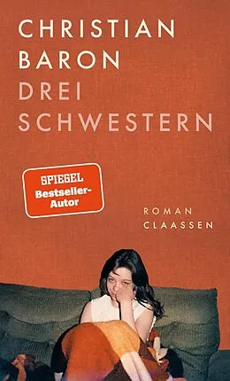E-Book (epub) Drei Schwestern von Christian Baron