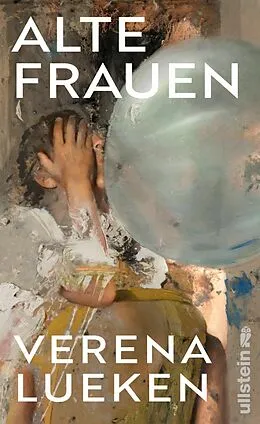 E-Book (epub) Alte Frauen von Verena Lueken