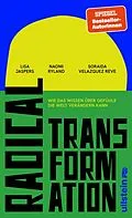 E-Book (epub) Radical Transformation von Lisa Jaspers, Naomi Ryland, Soraida Velazquez Reve