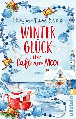 E-Book (epub) Winterglück im Café am Meer von Christin-Marie Below