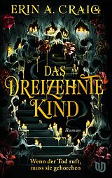 E-Book (epub) Das Dreizehnte Kind von Erin A. Craig
