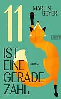 E-Book (epub) Elf ist eine gerade Zahl von Martin Beyer