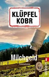 E-Book (epub) Milchgeld von Michael Kobr, Volker Klüpfel