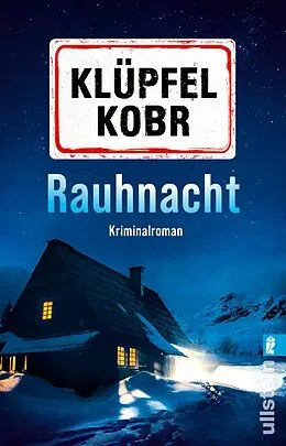 E-Book (epub) Rauhnacht von Volker Klüpfel, Michael Kobr