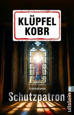 E-Book (epub) Schutzpatron von Volker Klüpfel, Michael Kobr