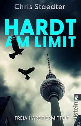 E-Book (epub) Hardt am Limit (Freia Hardt ermittelt 2) von Chris Staedter