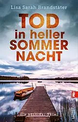E-Book (epub) Tod in heller Sommernacht von Lisa Sarah Brandstäter
