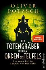 E-Book (epub) Der Totengräber und der Orden des Teufels von Oliver Pötzsch