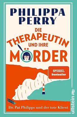 E-Book (epub) Die Therapeutin und ihre Mörder von Philippa Perry
