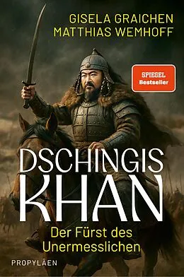 E-Book (epub) Dschingis Khan von Gisela Graichen, Matthias Wemhoff