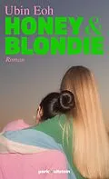 E-Book (epub) Honey und Blondie von Ubin Eoh