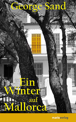 E-Book (epub) Ein Winter auf Mallorca von George Sand