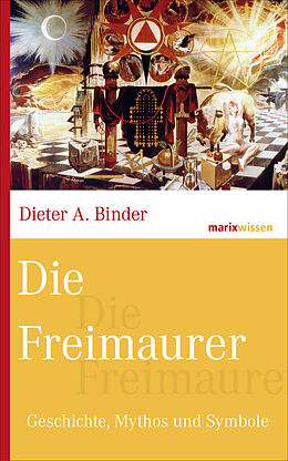 E-Book (epub) Die Freimaurer von Dieter A. Binder