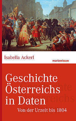 E-Book (epub) Geschichte Österreichs in Daten von Isabella Ackerl
