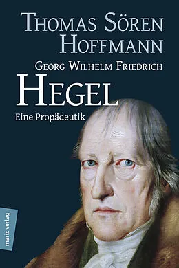 E-Book (epub) Georg Wilhelm Friedrich Hegel von 